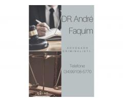 34-99108-5770  Dr. André Faquim advogado especialista direito criminal Uberaba MG