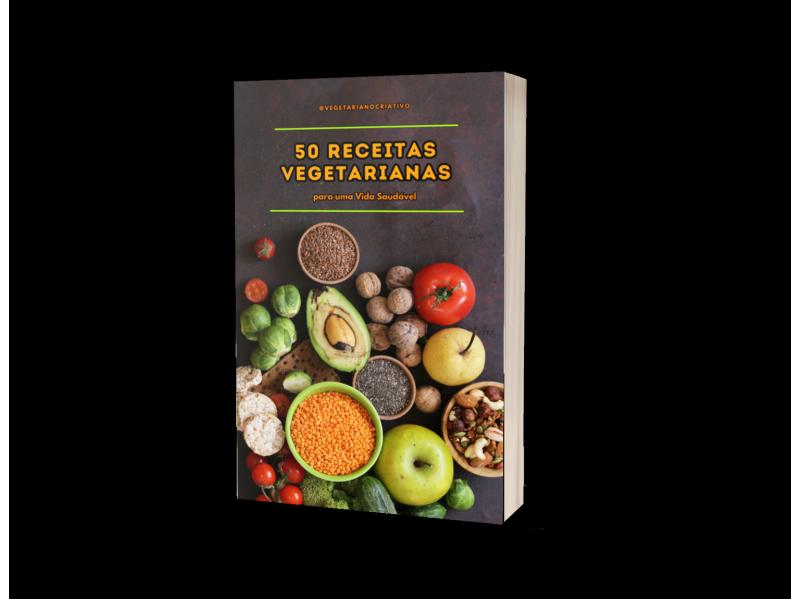 (Ebook) 50 Receitas Vegetarianas para uma Vida Saudável + Bônus